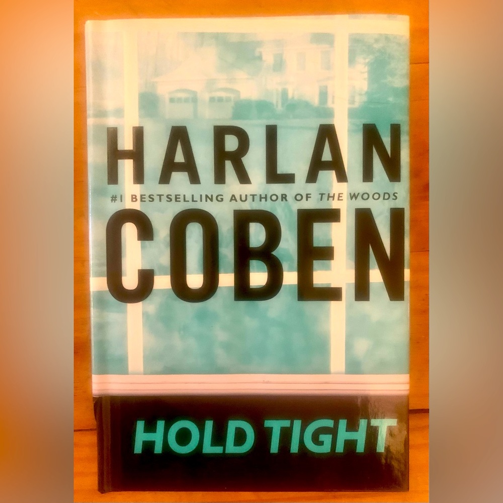 Hold Tight by Harlan Coben in Hardcover